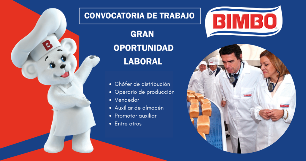GRAN CONVOCATORIA DE EMPLEO BIMBO - POSTULA YA