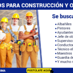 CONSTRUCCION REQUIERE PERSONAL - Postula ya